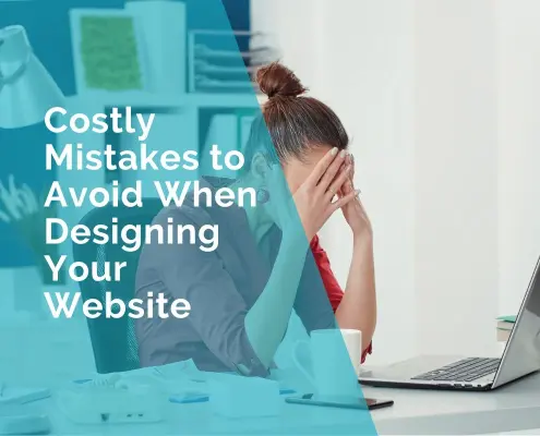 costly mistakes to avoid when designing a website