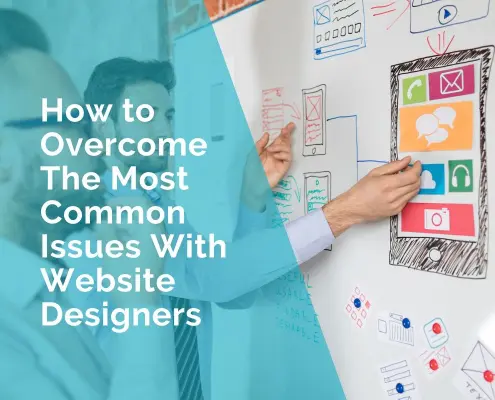 How to overcome the most common issues with website designers