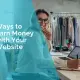 How to make money with your website