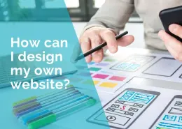 How can I design my own website - an entrepreneur's dilemma