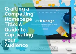 Crafting a compelling homepage title