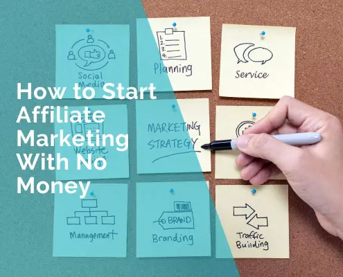 How to start affiliate marketing with no money