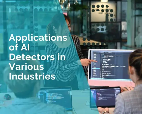 Applications of AI Detectors in various industries