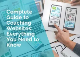 Complete guide to coaching websites - everything you need to know