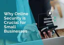 Why online security is crucial for small businesses