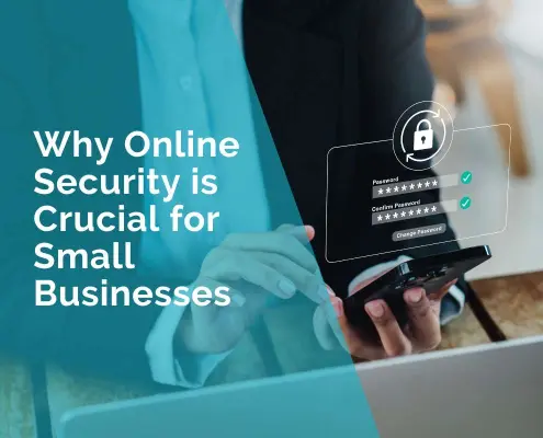 Why online security is crucial for small businesses