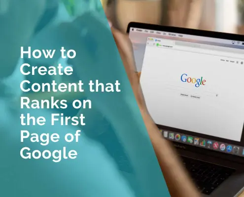 How to create content that ranks on the first page of Google