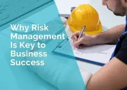 Why risk management is key to business success