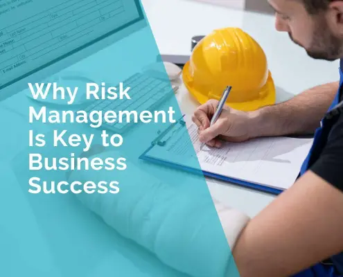 Why risk management is key to business success