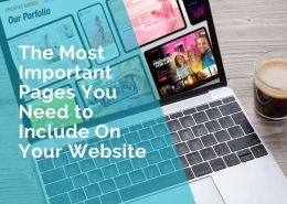 The Most Important Pages You Must Include on Your Website