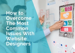How to overcome the most common issues with website designers