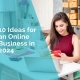 10 ideas for an online business