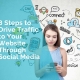 steps to drive traffic to your website through social media