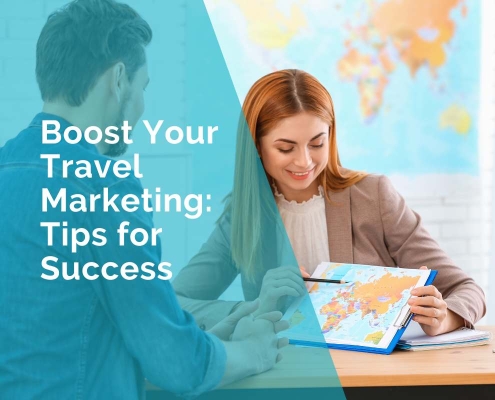 Boost your travel marketing tips for success