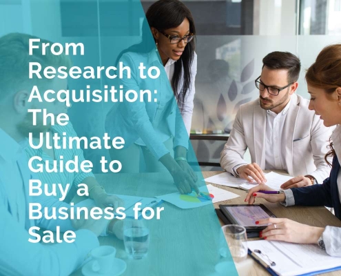 From research to acquisition: Ultimate guide to buy a business for sale