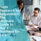 From research to acquisition: Ultimate guide to buy a business for sale