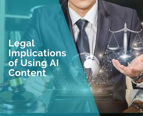 Legal implications of using AI content