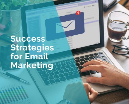 Success strategies for email marketing