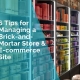 managing brick and mortar store and e-Commerce site