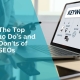 The top 10 Dos and Don'ts of SEO