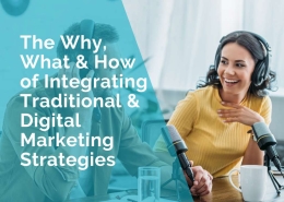 Integrating Traditional & Digital Marketing Strategies