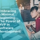 Embracing a minimal beginning - the power of mvp minimum viable product