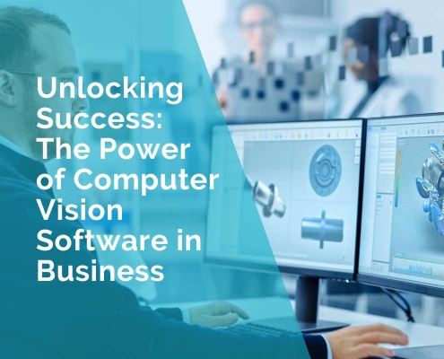 Unlocking success - the power of computer vision software in business